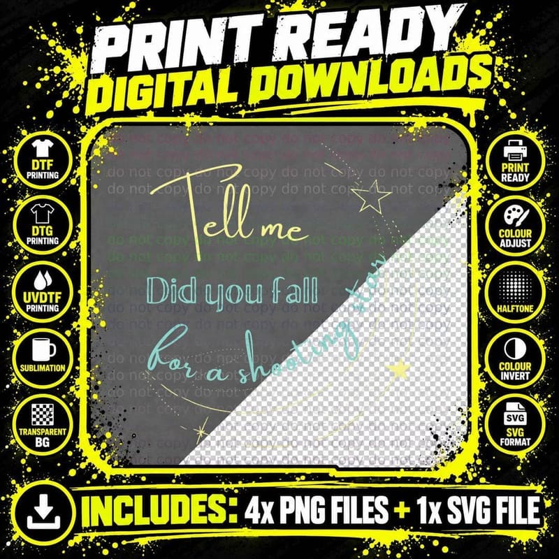 Tell Me Did You Fall for a Shooting Star T-Shirt Png SVG Digital Bundle