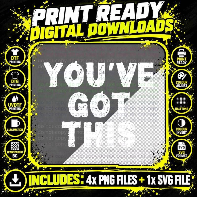 Youve Got This Awesome Positive T-Shirt Png SVG Digital Bundle