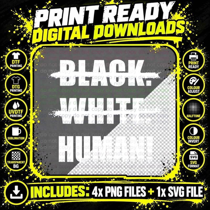 Black White Human Hooded Sweatshirt Anti Racism Human Png SVG Digital Bundle