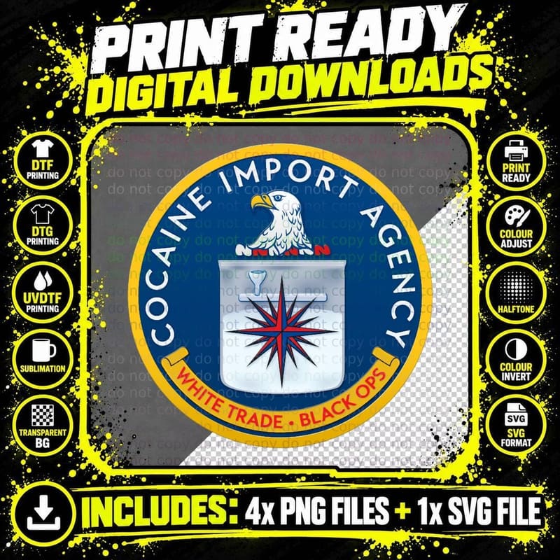 CIA (Cocain Import Agency) Coke Cocaine Pablo T-Shirt Png SVG Digital Bundle