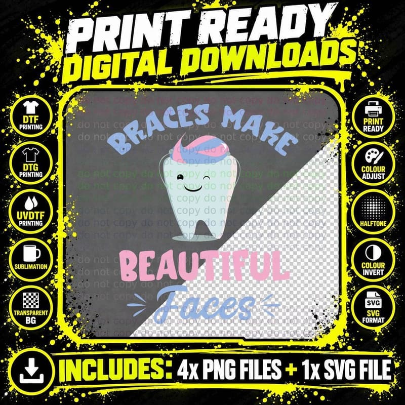 Dentist Dental Hygienist Braces Makes Beautiful Tooth Png SVG Digital Bundle