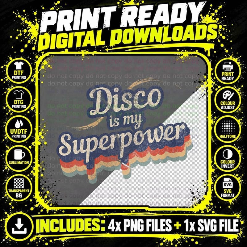 Disco Is My Superpower Design Disco Party T-Shirt Png SVG Digital Bundle