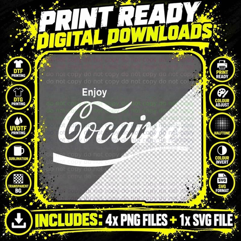 Enjoy Cocaine Coke Cocaine Pablo T-Shirt Png SVG Digital Bundle