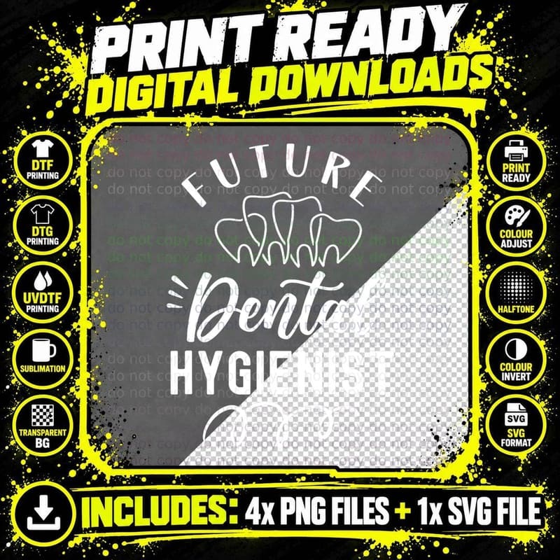 Future Dental Hygienist Clinic Dentist Hygiene Team Png SVG Digital Bundle