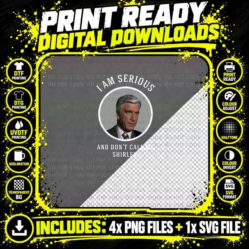 I Am Serious, and Don't Call Me Shirley. Coke Cocaine Png SVG Digital Bundle