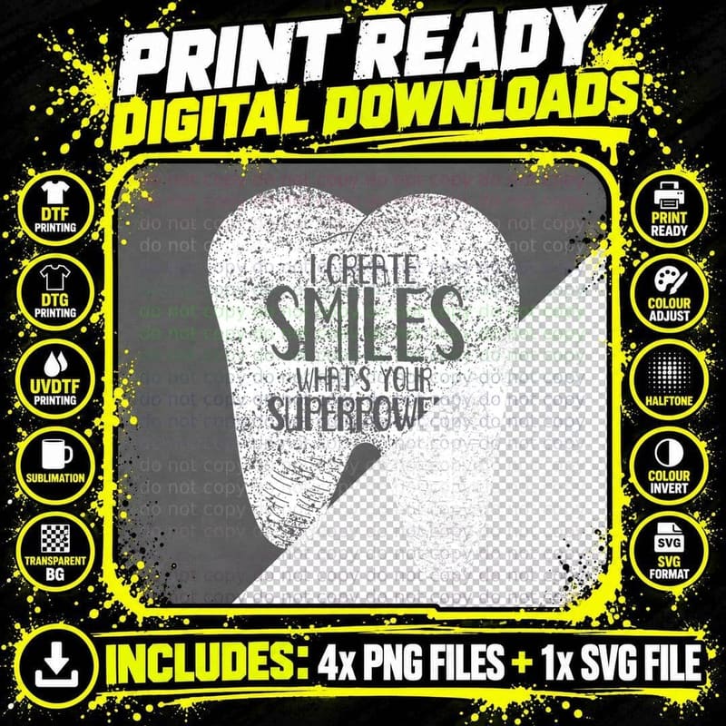I Create Smiles Dentists Dentist Job Dentistry Tooth Png SVG Digital Bundle