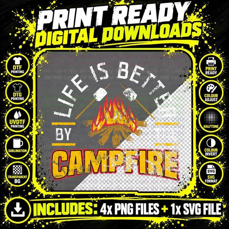 LIFE IS Better BY THE Campfire Hoodie T-Shirt Png SVG Digital Bundle