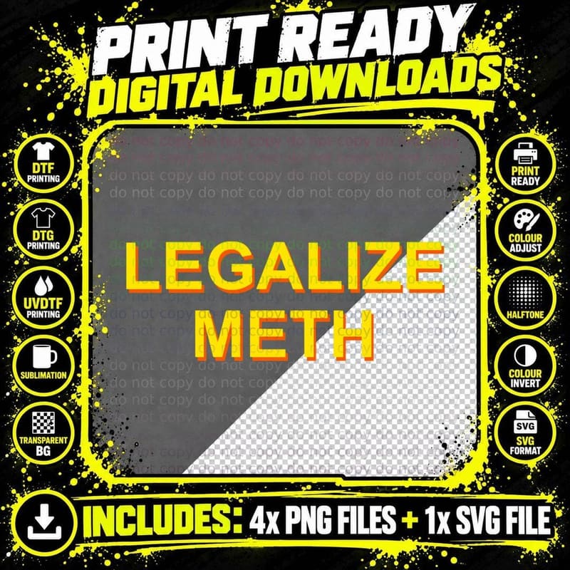 Legalize Meth Coke Cocaine Pablo T-Shirt Png SVG Digital Bundle
