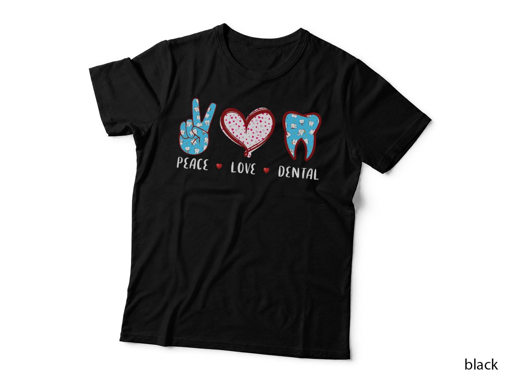 Peace Love Dental, Dentist Dental Hygienist Men Women Gifts T-Shirt