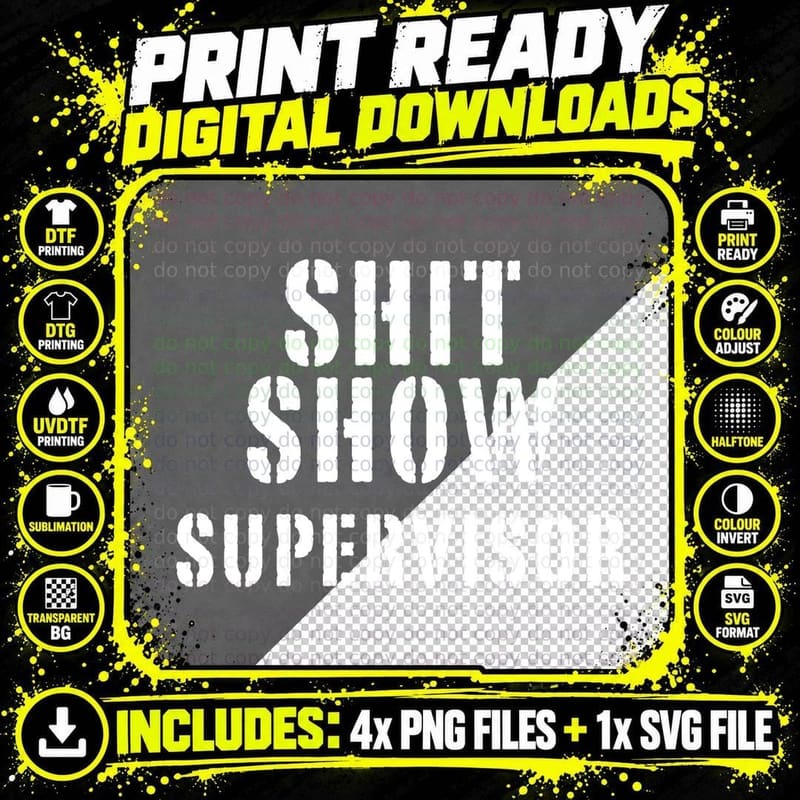 Shit Show Supervisor T-Shirt Png SVG Digital Bundle