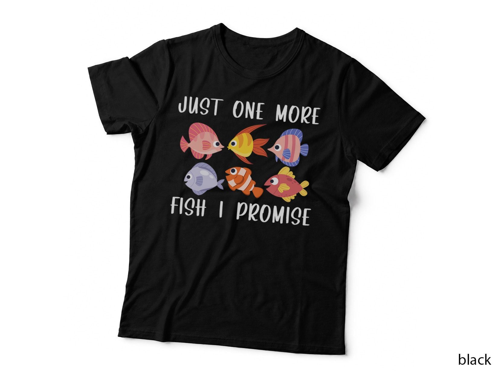 Aquarium Fish Keeping One More Fish Keeper Aquarist T-Shirt