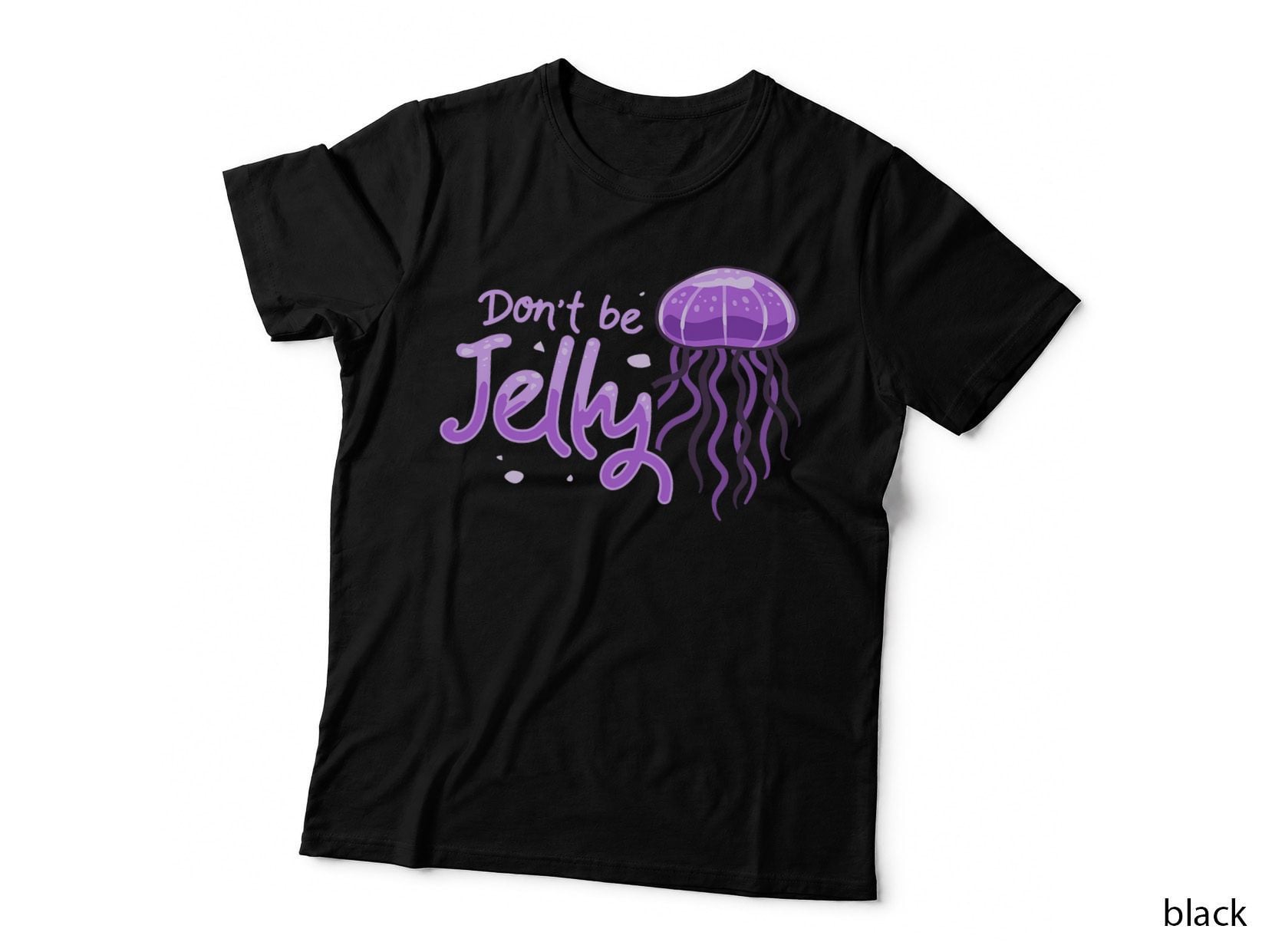 Don't Be Jelly Jellyfish Costume Cnidarian Fish T-Shirt