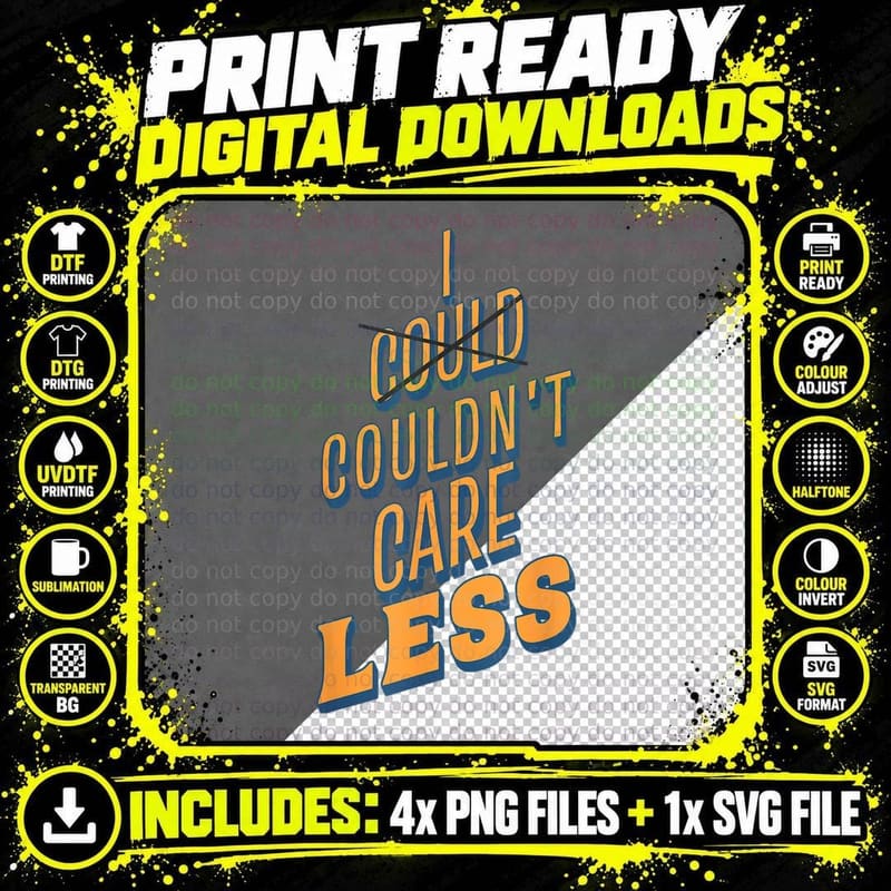 I Couldn't Care Less Correct Grammar Men Women Graphic Png SVG Digital Bundle