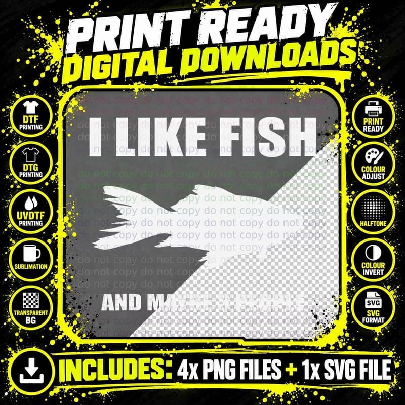 I Like Fish and Maybe 3 People Shirt Gift for Fish Png SVG Digital Bundle