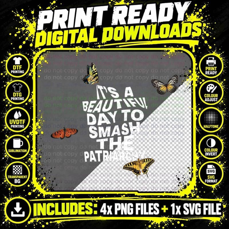 It's a Beautiful Day to Smash the, Equality Supporter Png SVG Digital Bundle