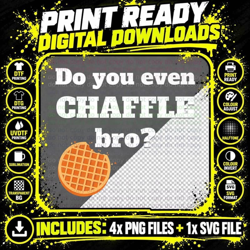 Do You Even Chaffle Bro Keto Low Carb Waffles T-Shirt Png SVG Digital Bundle