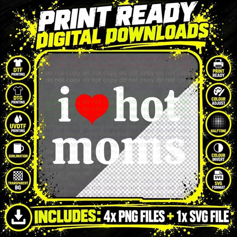 I Love Hot Moms and I Heart Hot Moms Virginity Tee Png SVG Digital Bundle