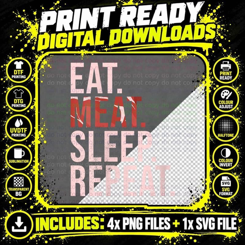 Ketogenic Diet Low Carb Eat Meat Sleep Repeat Keto Diet Png SVG Digital Bundle