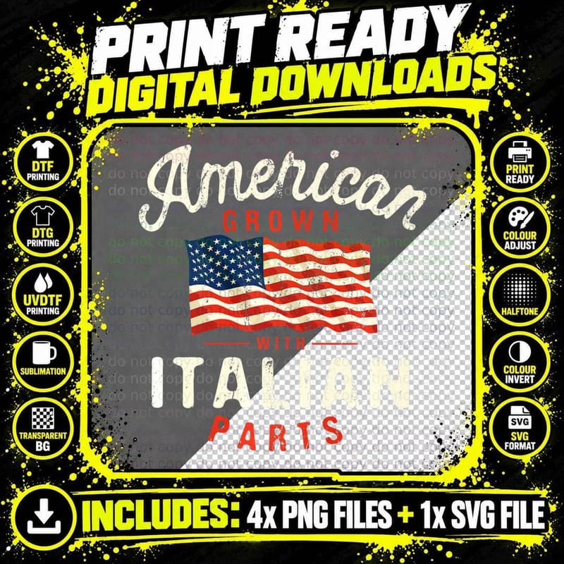 American Grown with Italian Parts Patriotic Nationality Png SVG Digital Bundle