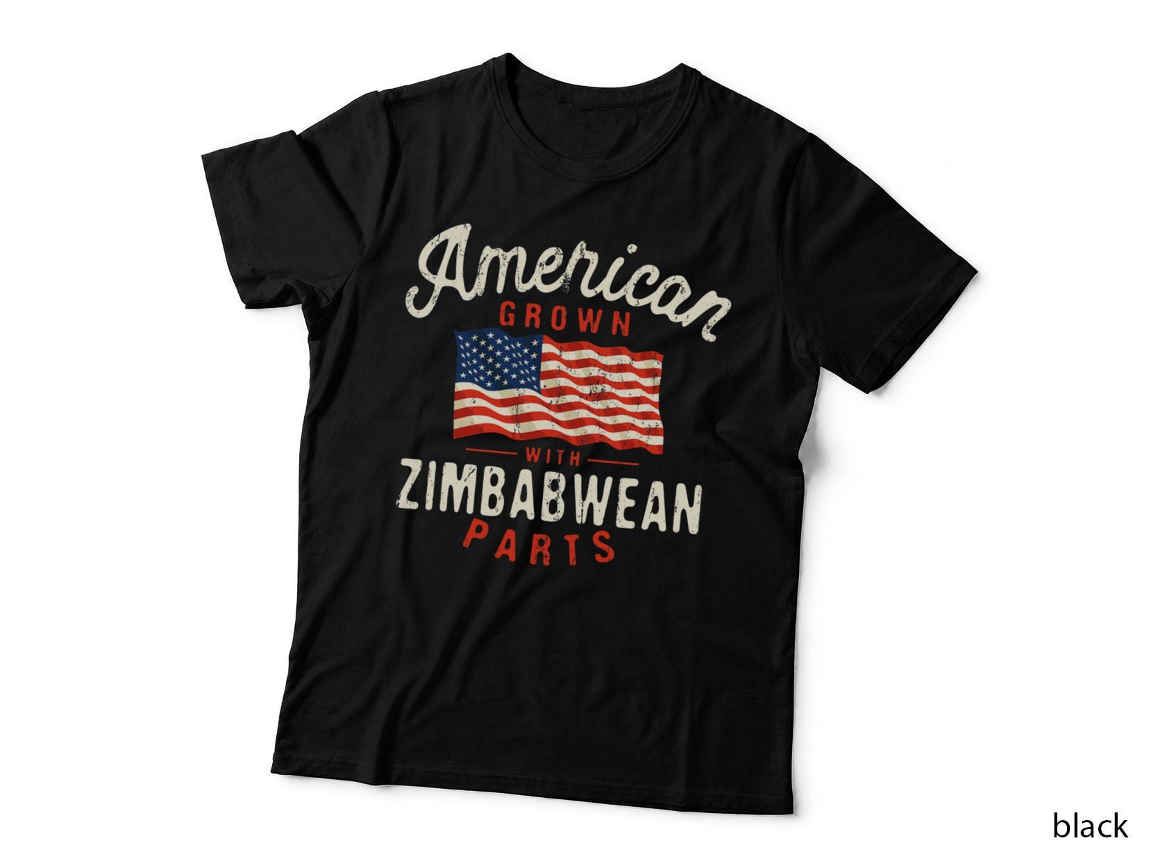 American Grown with Zimbabwean Parts Patriotic Nationality T-Shirt