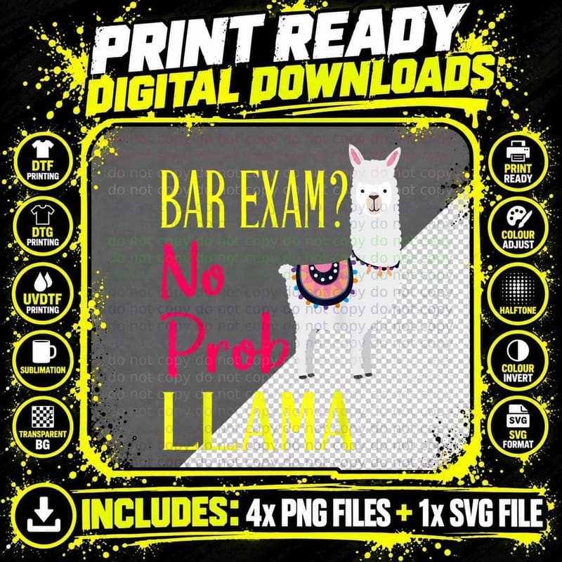 Bar Exam Passing the Passed No Prob Llama Lawyer Law Png SVG Digital Bundle