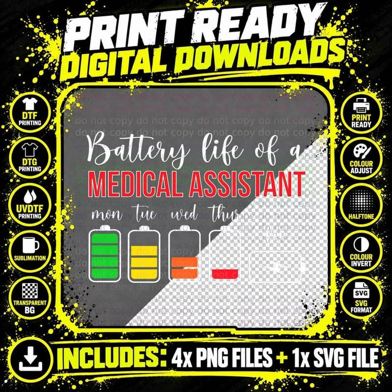 Battery Life of a Medical Assistant Med Assistant T-Shirt Png SVG Digital Bundle
