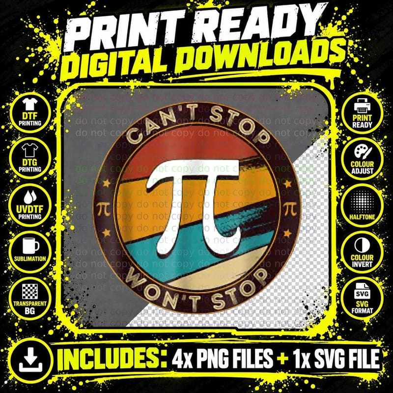 Can't Stop Pi Won't Stop Pi Day Math T-Shirt Png SVG Digital Bundle