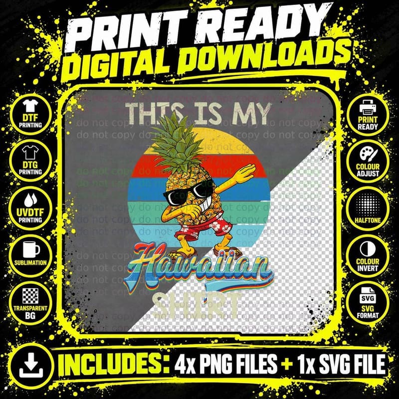 Dabbing Pineapple Women Men Boys Girls This Is My Png SVG Digital Bundle