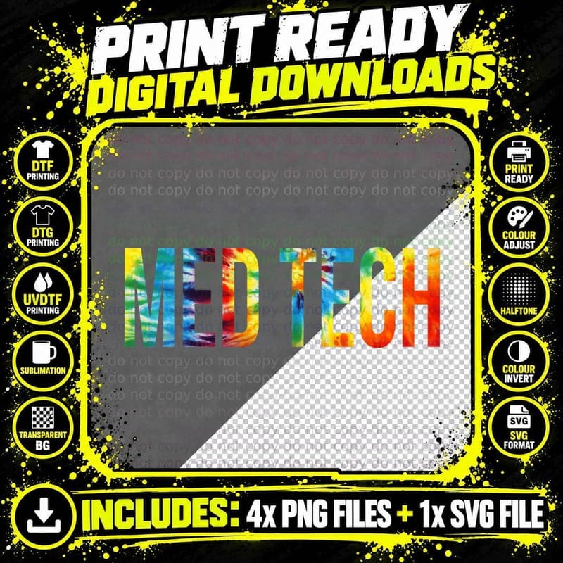 Med Tech Appreciation Day Tie Dye for Women for Work Png SVG Digital Bundle