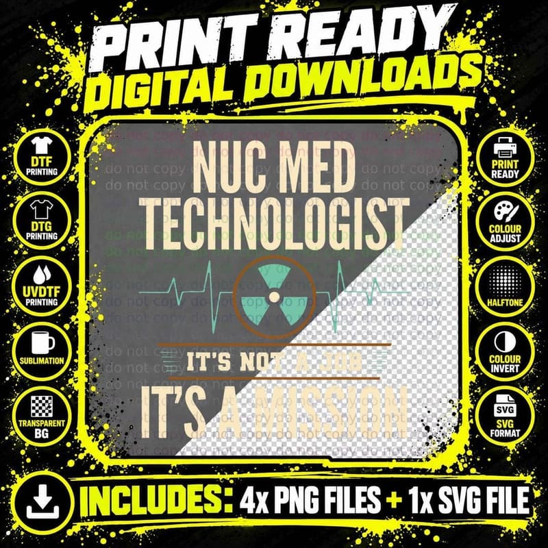 Nuclear Medicine Technologist Nuc Med Tech Medical Png SVG Digital Bundle