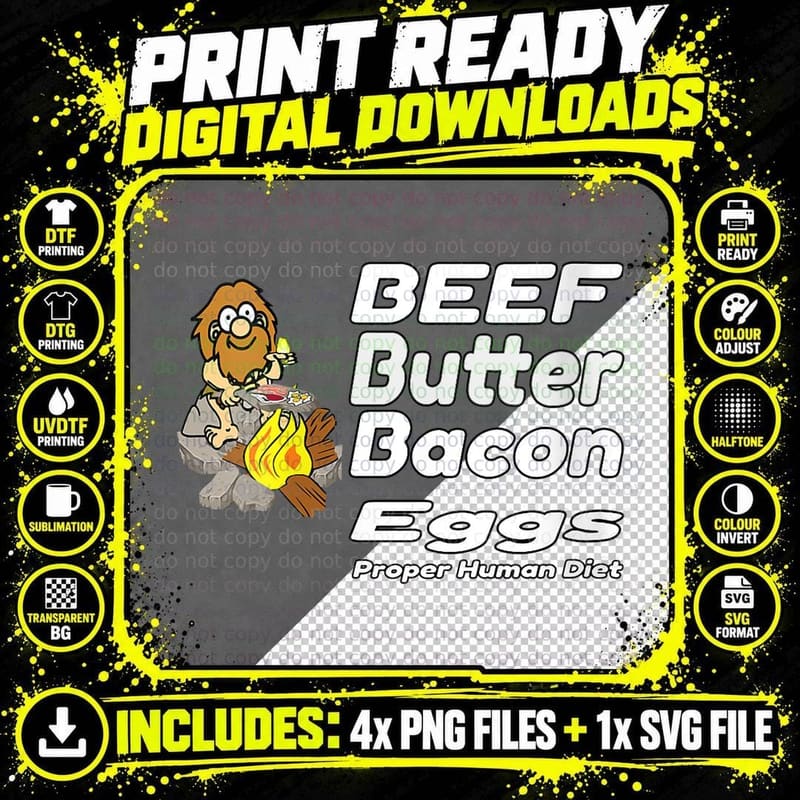 The Proper Human Diet Caveman- Ketocarnivore Png SVG Digital Bundle