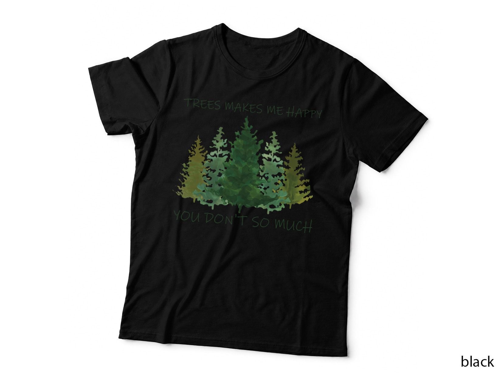 Trees Hugger Tree Lover Happy Nature Friend T-Shirt