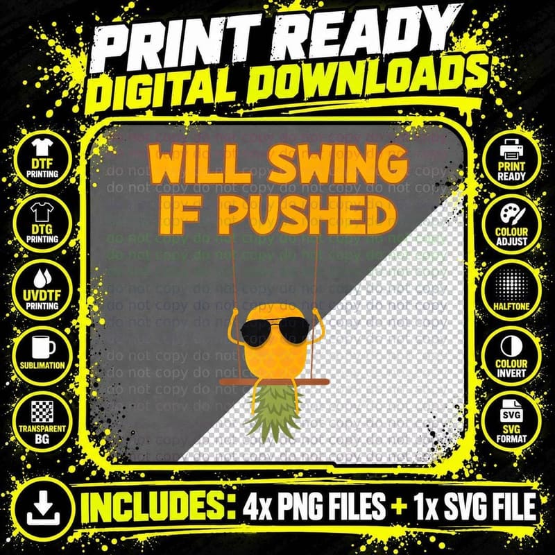 Will Swing If Pushed Pineapple Swinger Png SVG Digital Bundle