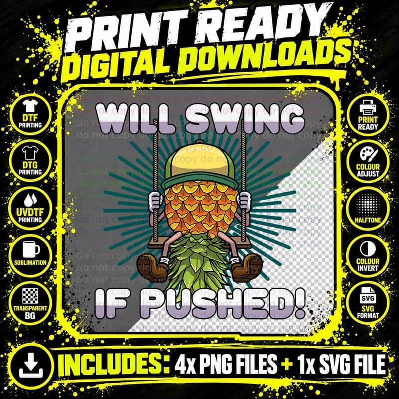 Will Swing If Pushed Pineapple Swinging Upside Down Png SVG Digital Bundle