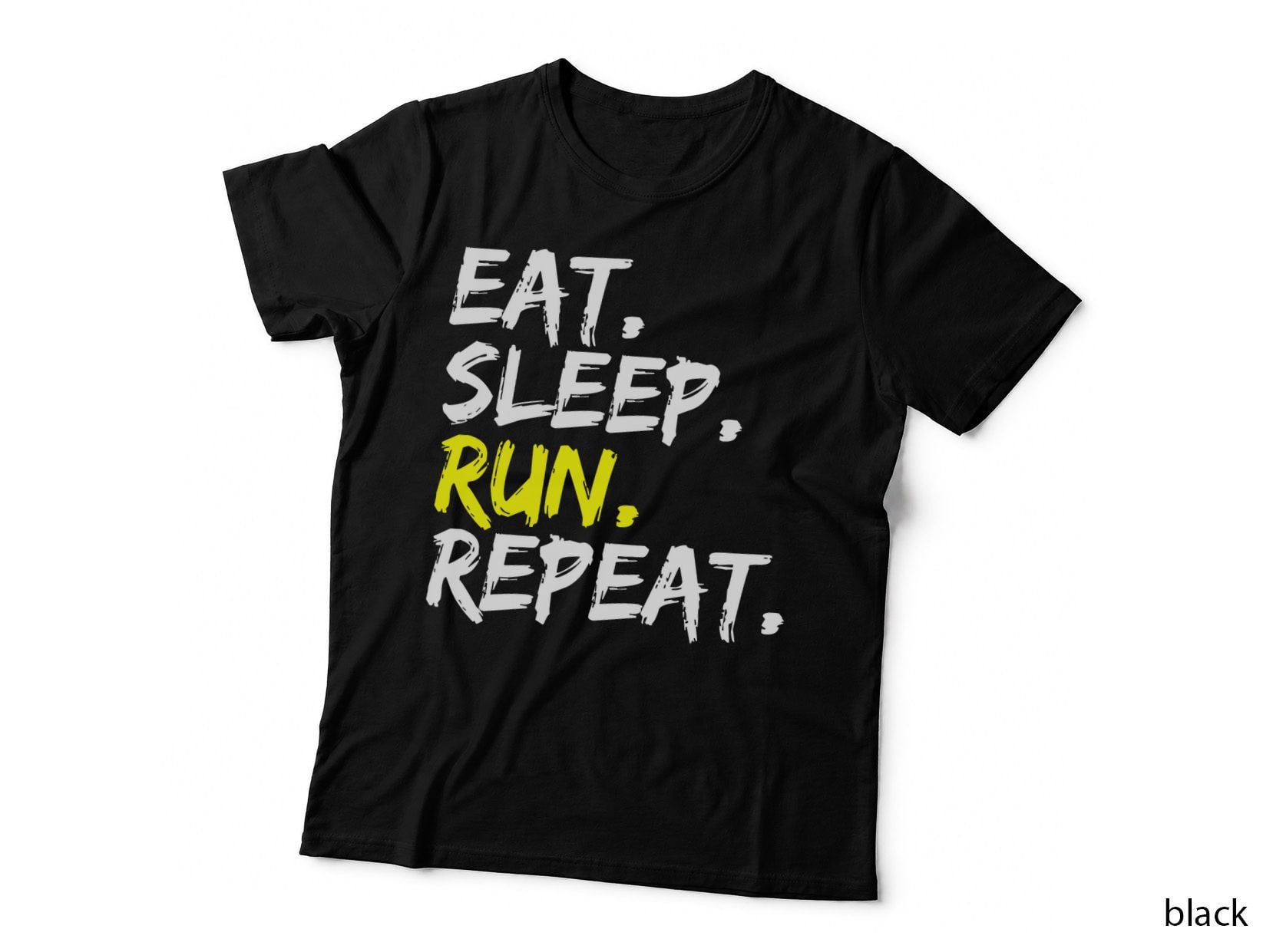 Eat Sleep Run Repeat Running Runner Outfit Saying Design T-Shirt
