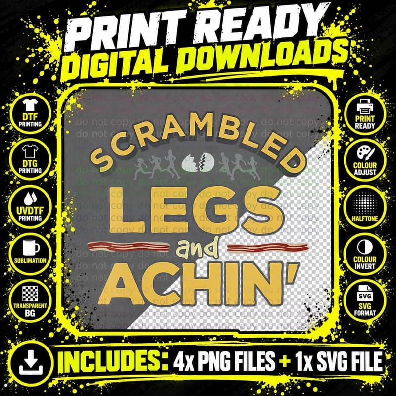 Fun Running Top Scrambled Legs and Achin'! Png SVG Digital Bundle