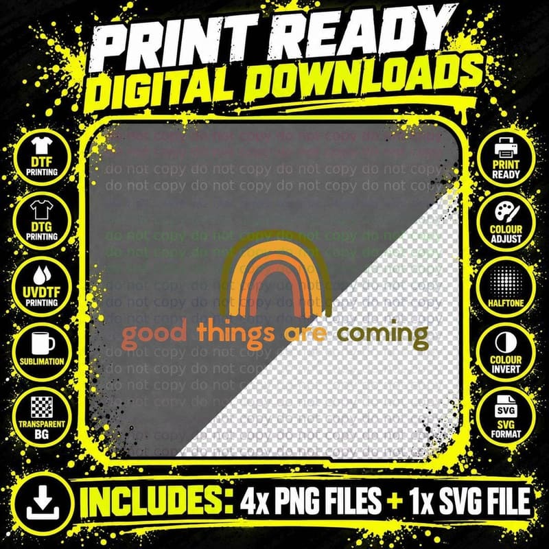 Good Things Are Coming Rainbow Hope Gift T-Shirt Png SVG Digital Bundle