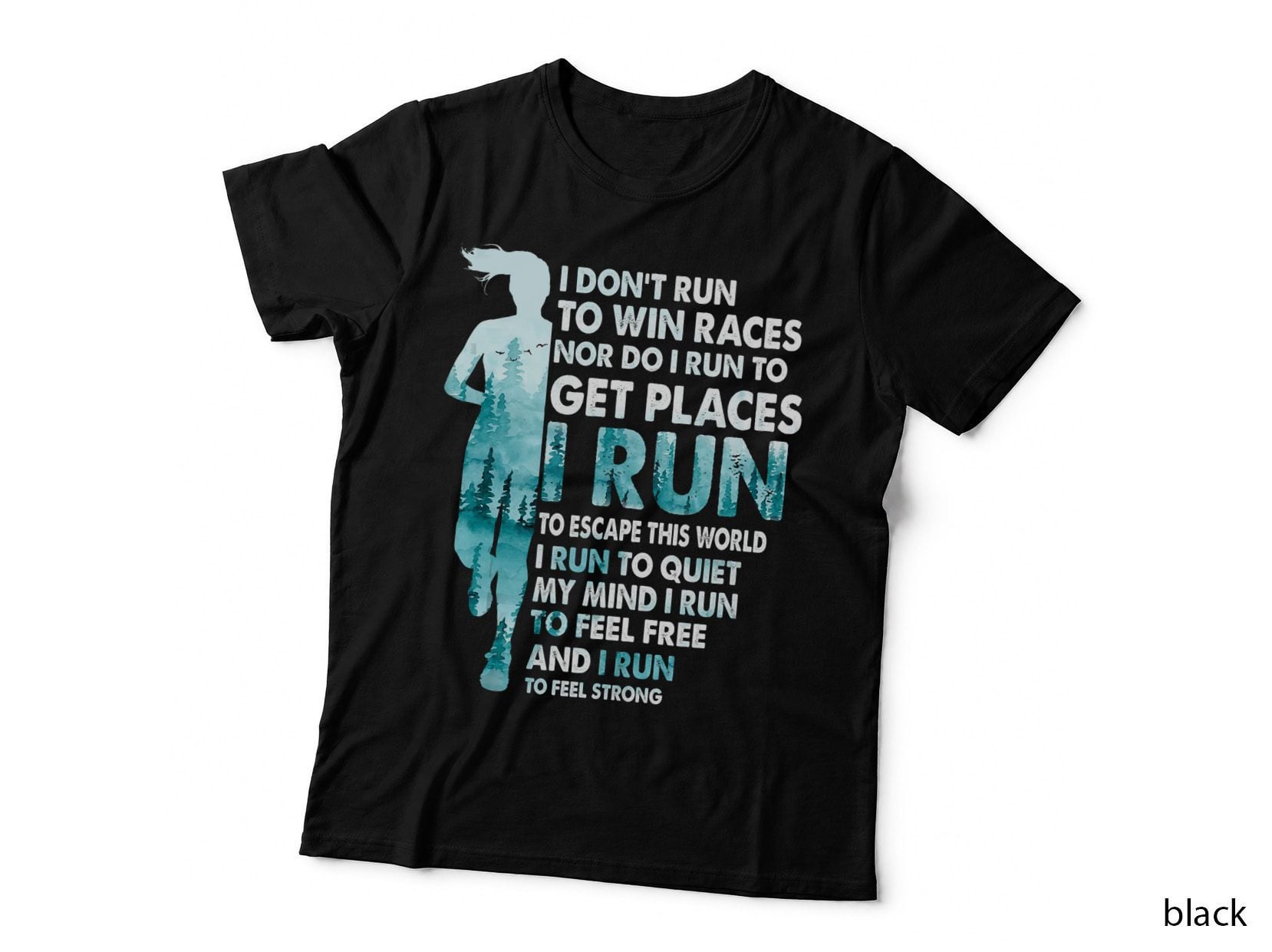I Don't Run to Win Races Escape This World Running, Runner T-Shirt