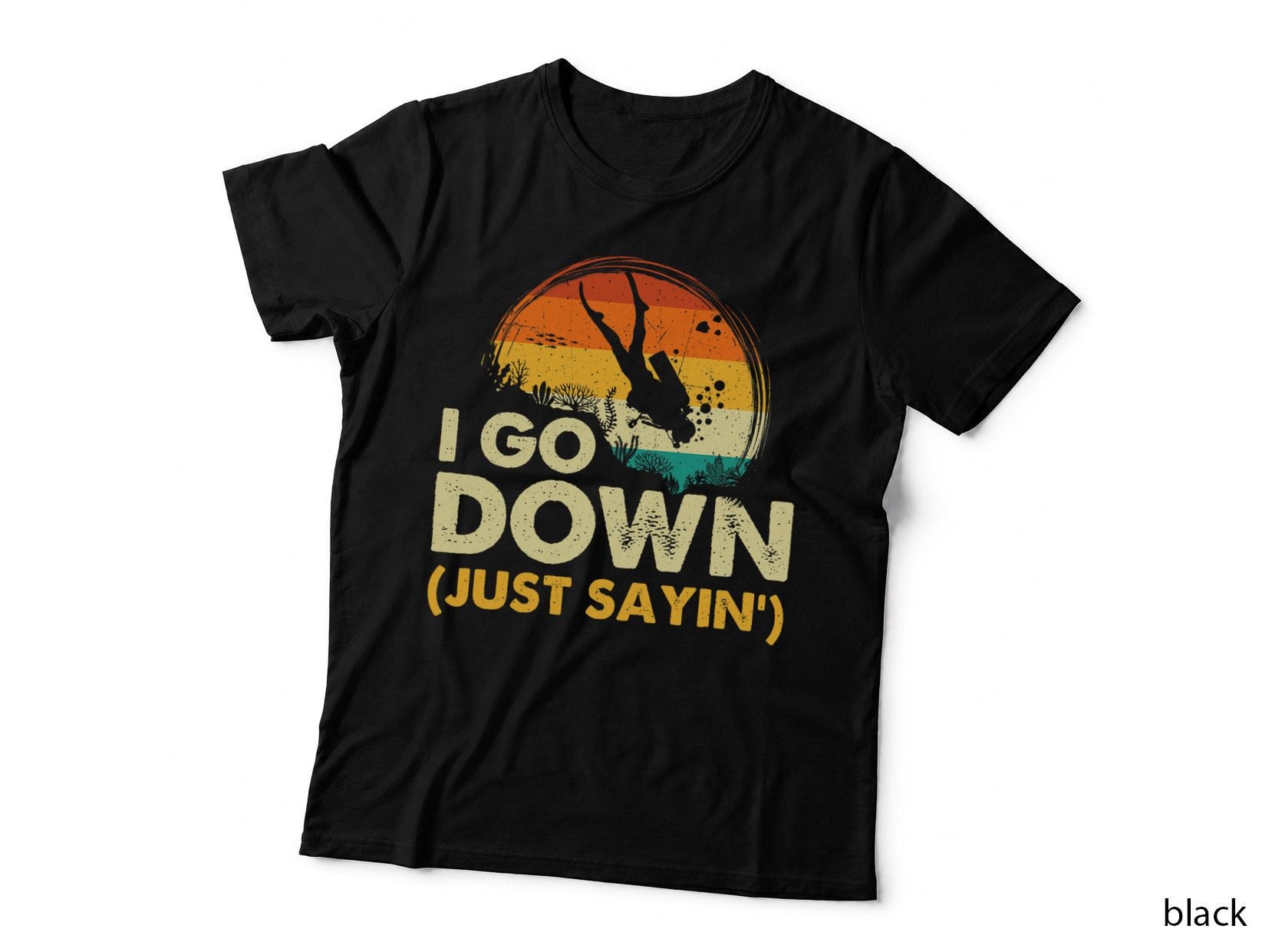 I Go Down - Scuba Diver Diving Instructor Underwater T-Shirt