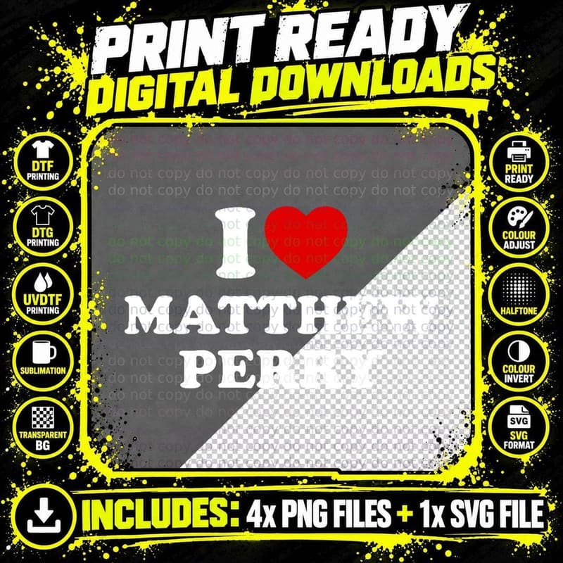 I Love Matthew Perry T-Shirt Png SVG Digital Bundle