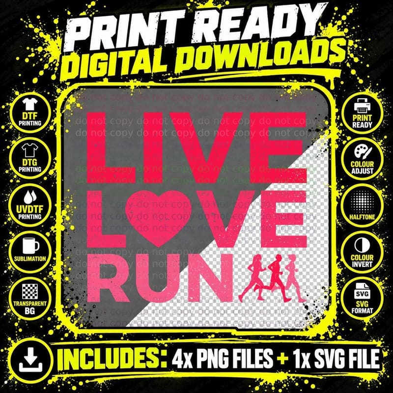 Live Love Run Running T-Shirt Png SVG Digital Bundle