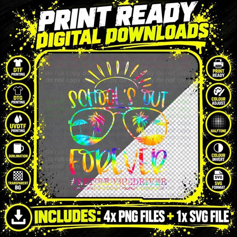 Schools Out Forever Retired Bus Driver Retirement Tie Png SVG Digital Bundle