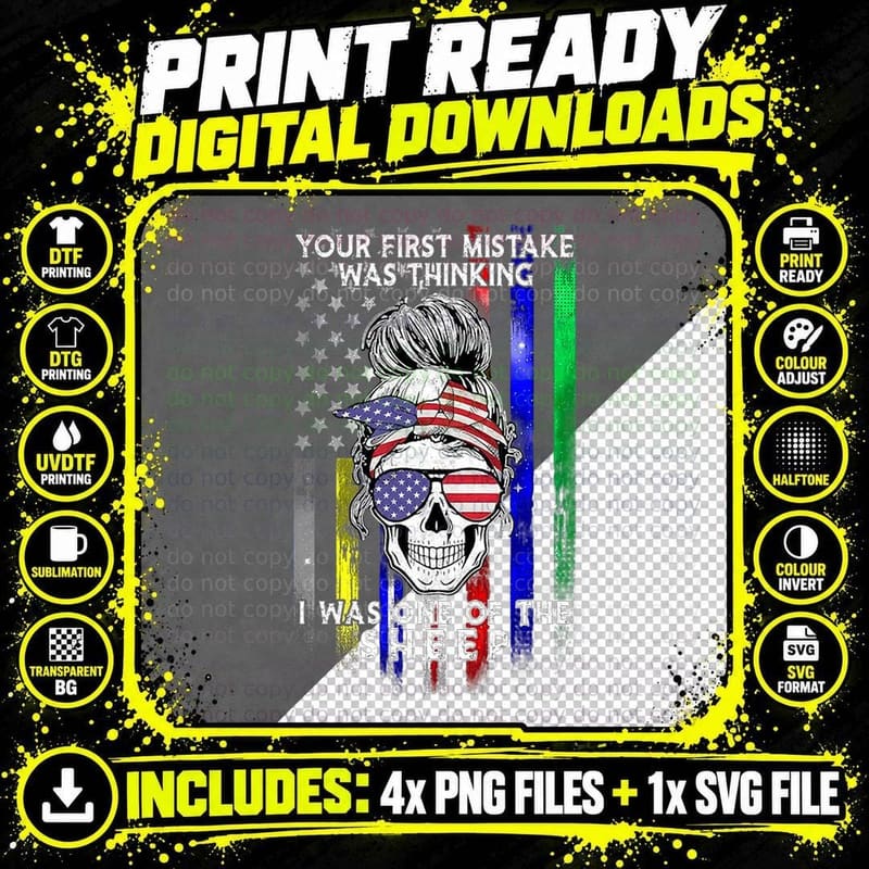 Your First Mistake Was Thinking I Was One of the Sheep Png SVG Digital Bundle