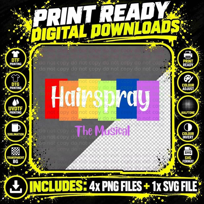 Hairspray, Musical Theatre, Broadway Show T-Shirt Png SVG Digital Bundle