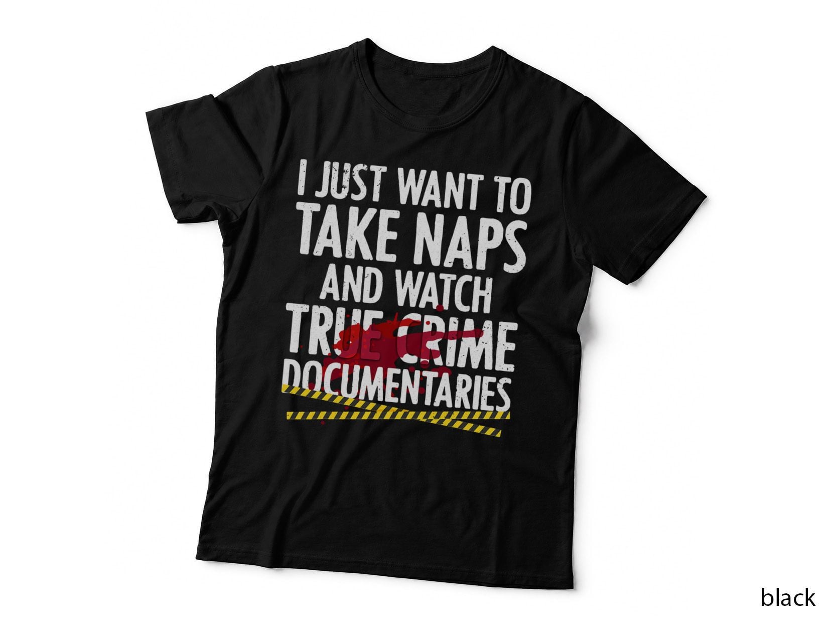 Cool True Crime for Men Women Crime Lover Nap Documentaries T-Shirt