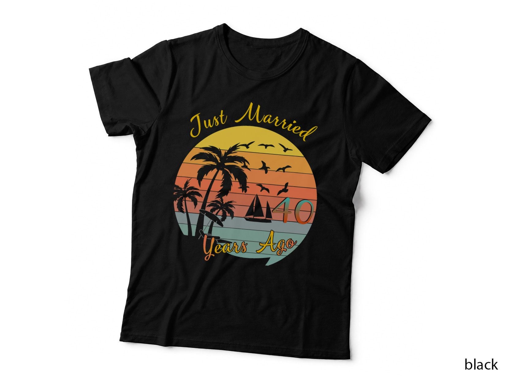 Just Married 40 Years Ago Husband Wife 40th Anniversary T-Shirt