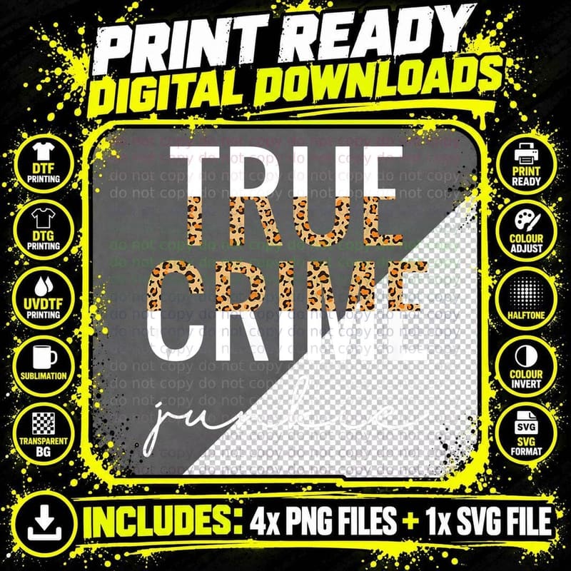 True Crime Junkie Leopard Print True Crime Lover Gift Png SVG Digital Bundle