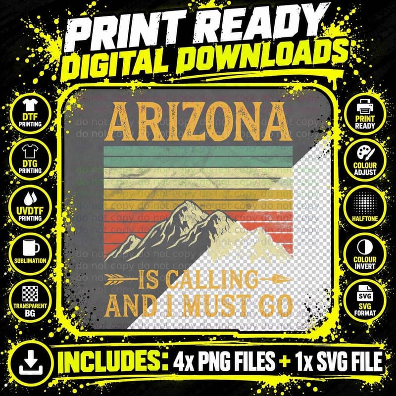 Arizona Is Calling and I Must Go T-Shirt Png SVG Digital Bundle