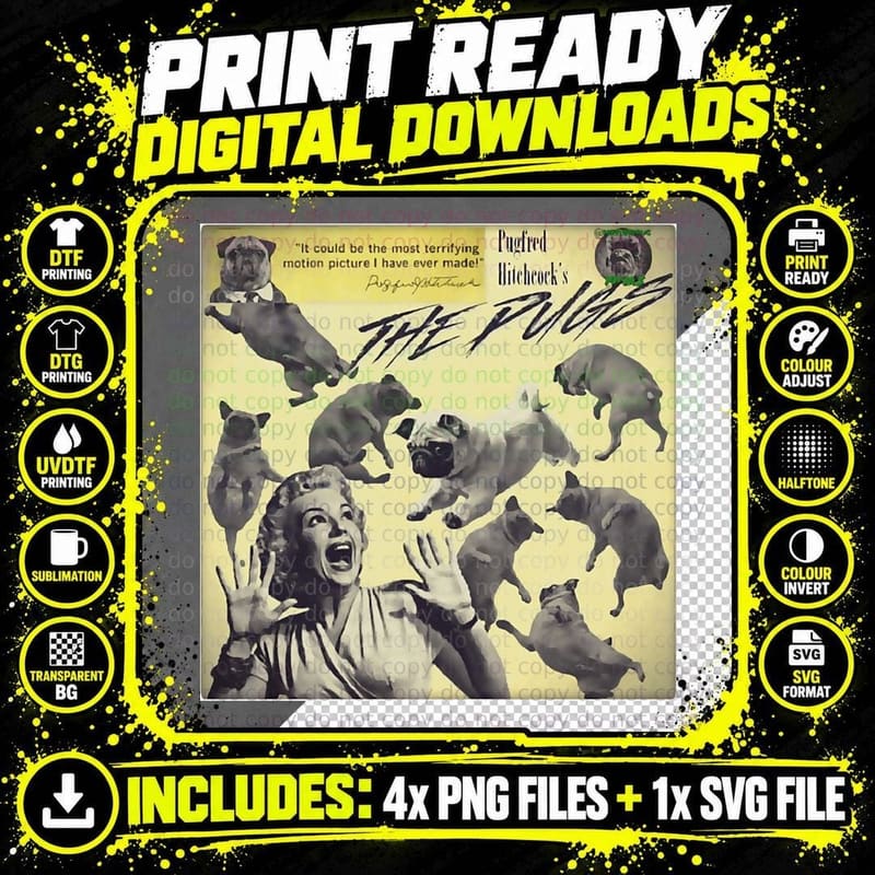 Attack of the Pugs T-Shirt Png SVG Digital Bundle