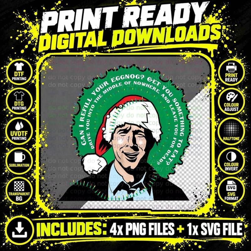 Can I Refill Your Eggnog - Griswold Tribute T-Shirt Png SVG Digital Bundle